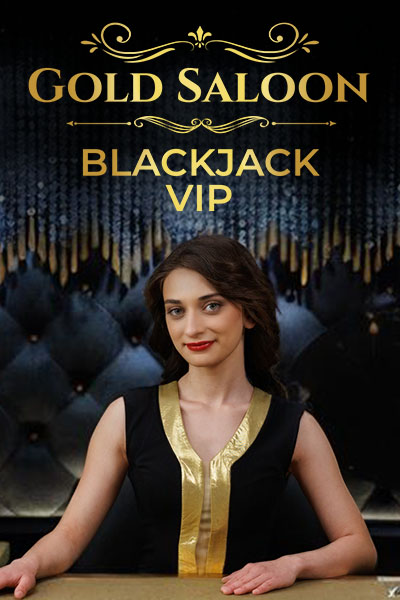 Gold Saloon VIP Blackjack